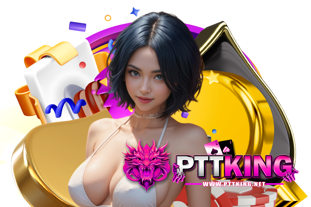 pttking สล็อต